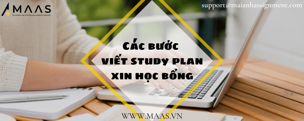 các bước viết study plan xin học bổng