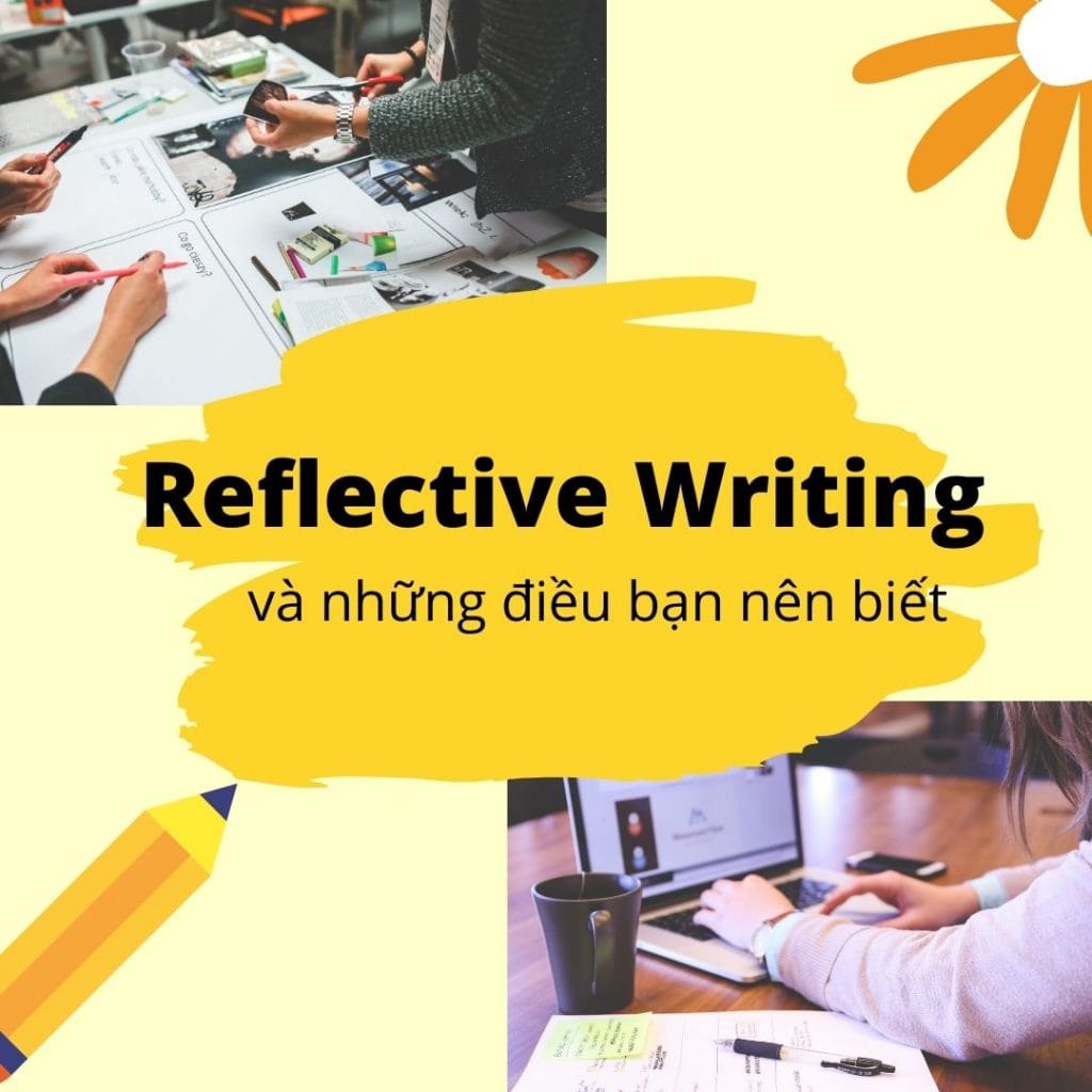 hướng dẫn viết Reflective Writing