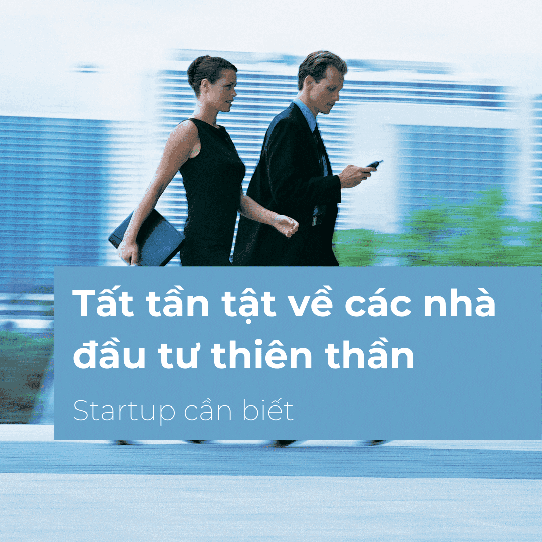 Tất tần tật về các nhà đầu tư thiên thần (Angel Investor) mà Startup cần biết - MAAS Assignment Writing Service