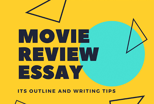 Movie review essay