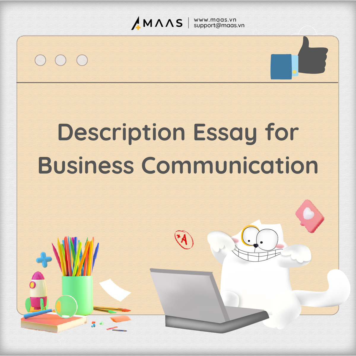 Làm thế nào để viết Description Essay môn Business Communication