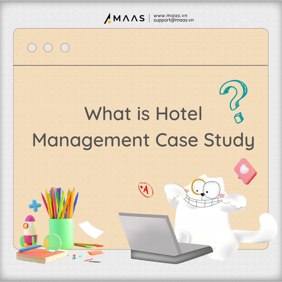 Case Study ngành Hotel Management