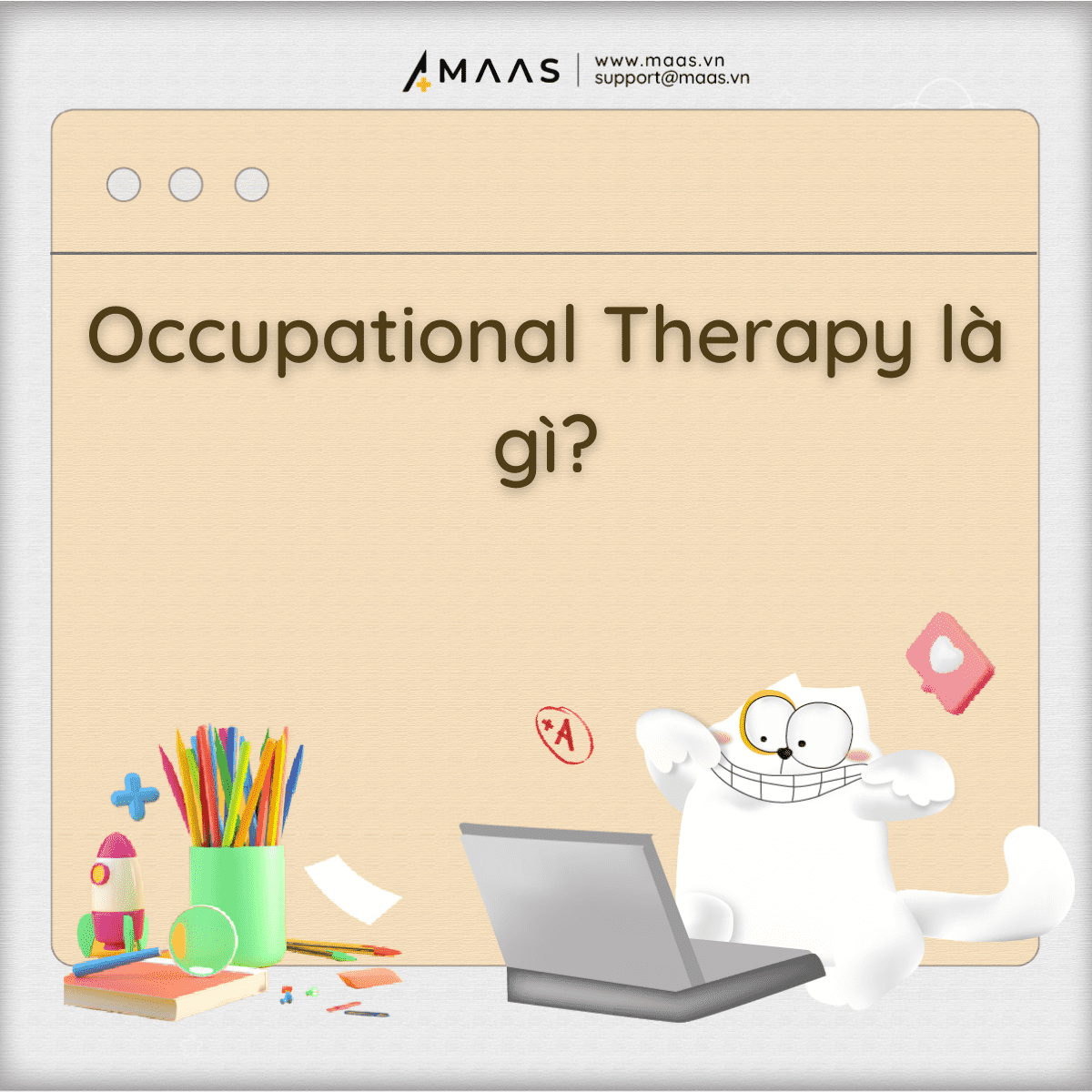 Occupational Therapy là gì