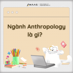 ngành Anthropology